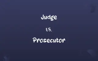 Judge vs. Prosecutor