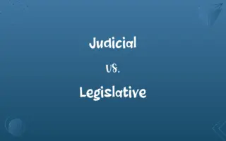 Judicial vs. Legislative