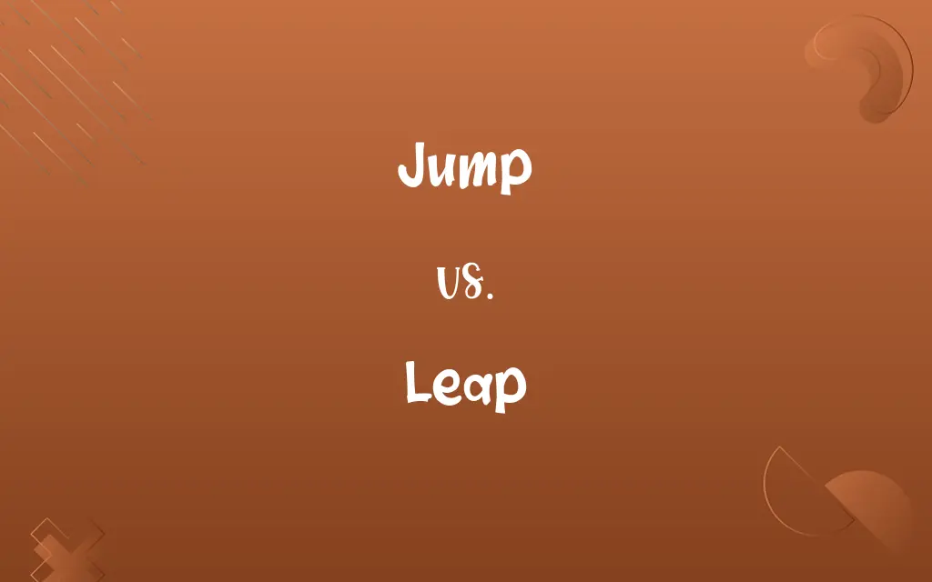 Jump vs. Leap