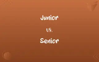 Junior vs. Senior
