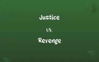 Justice vs. Revenge