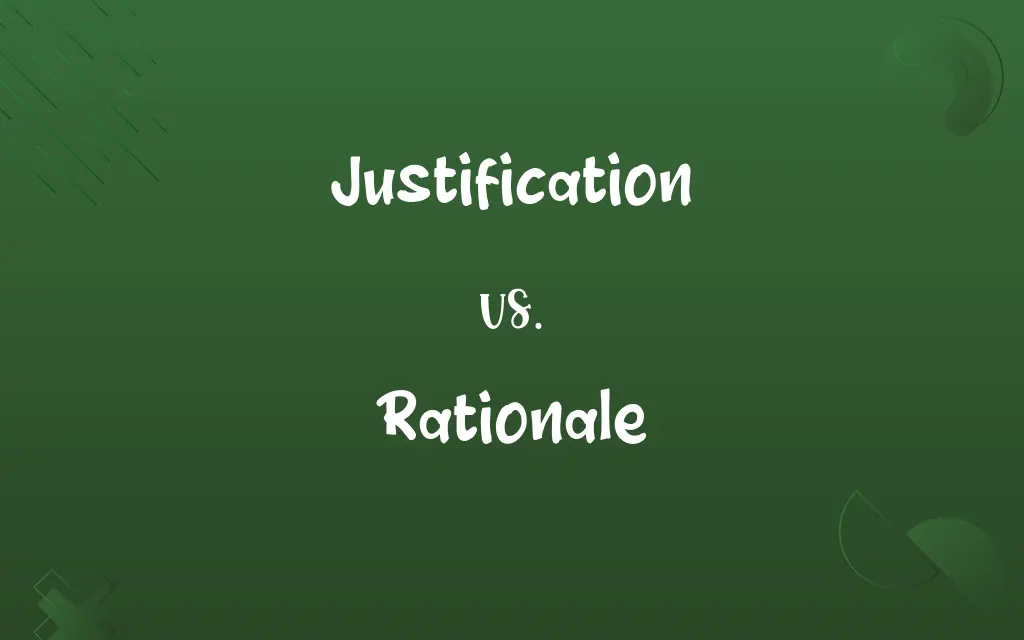 Justification vs. Rationale