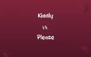 Kindly vs. Please