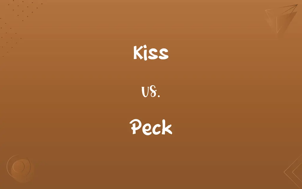Kiss vs. Peck