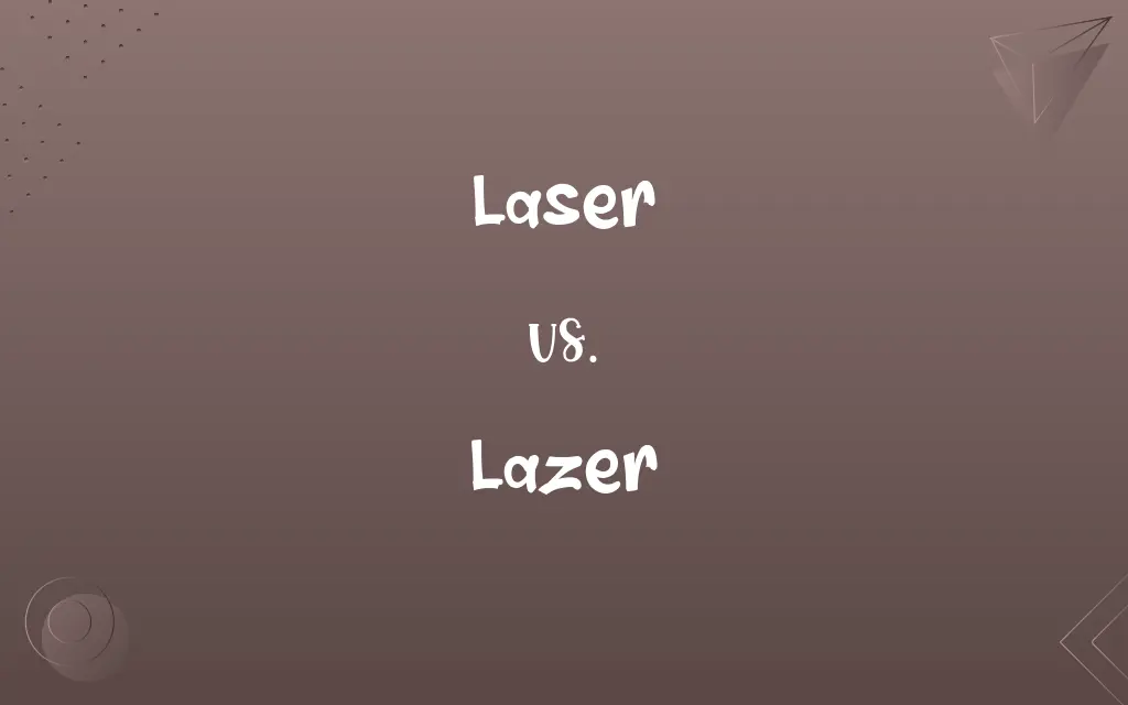 laser-vs-lazer-know-the-difference