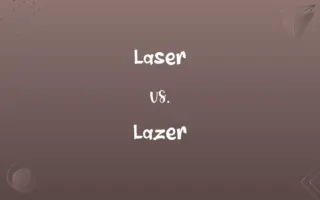 Lazer vs. Laser