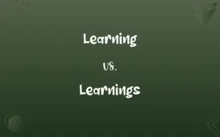 Learning vs. Learnings