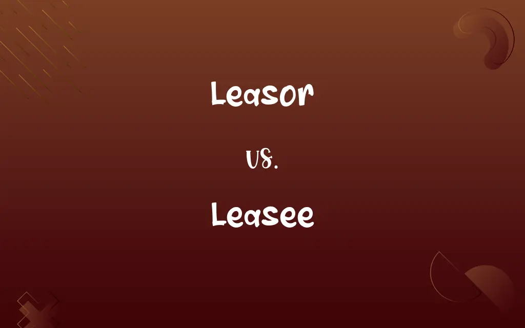 Leasor vs. Leasee