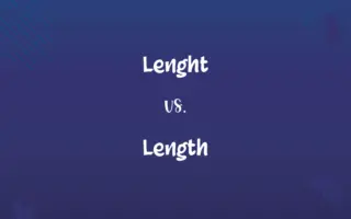 Lenght vs. Length