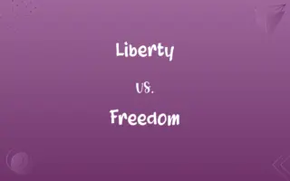 Liberty vs. Freedom