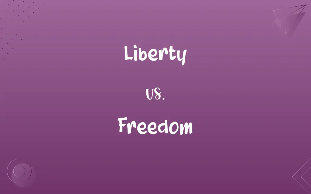 Liberty vs. Freedom