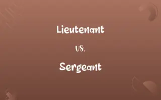 Lieutenant vs. Sergeant