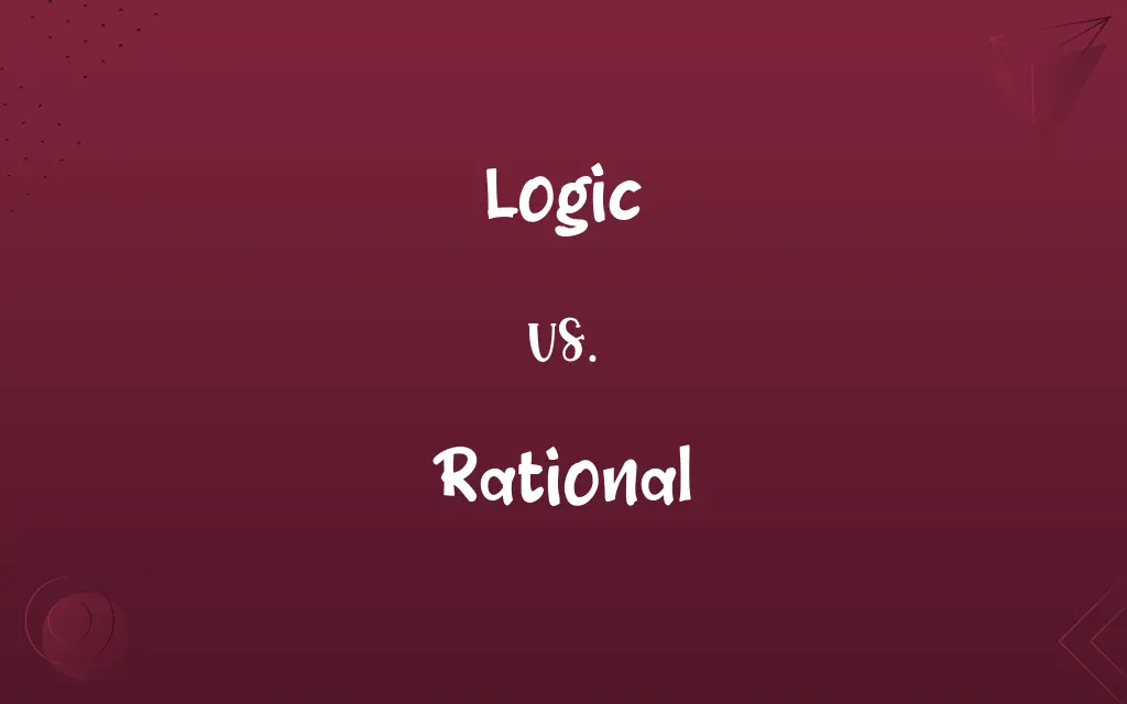 Logic vs. Rational