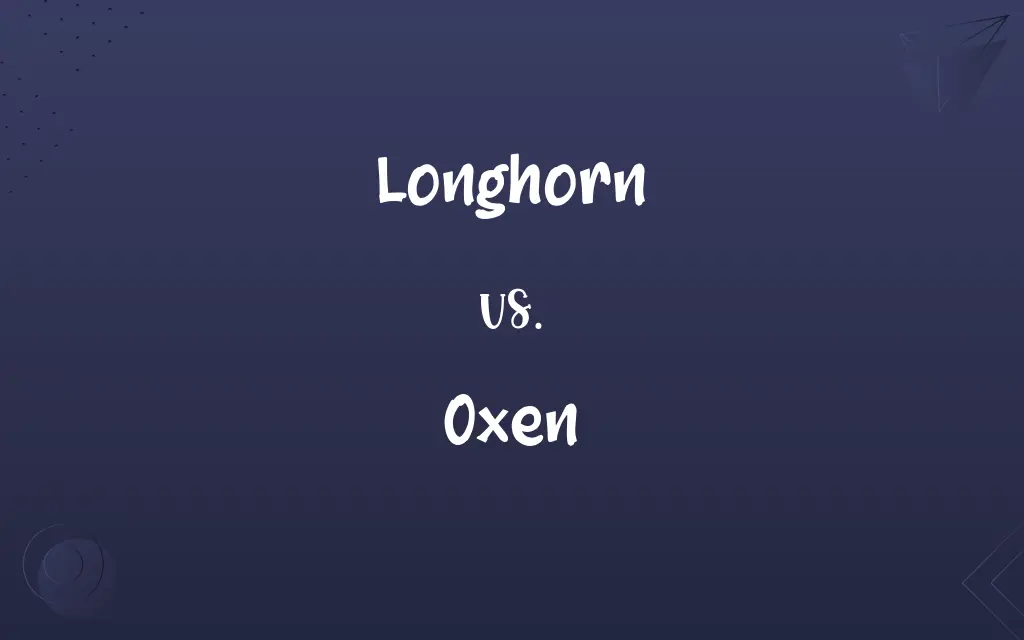 Longhorn vs. Oxen