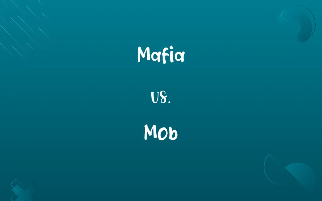 Mafia vs. Mob