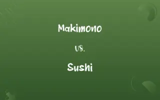 Makimono vs. Sushi