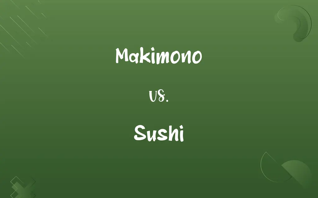 Makimono vs. Sushi