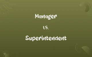 Manager vs. Superintendent