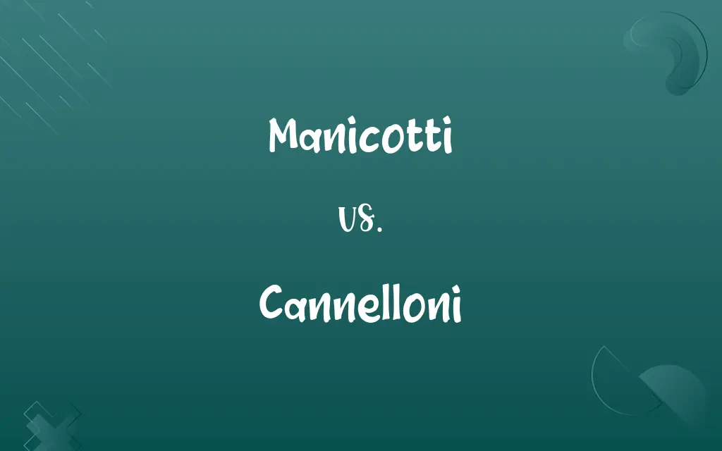 Manicotti vs. Cannelloni