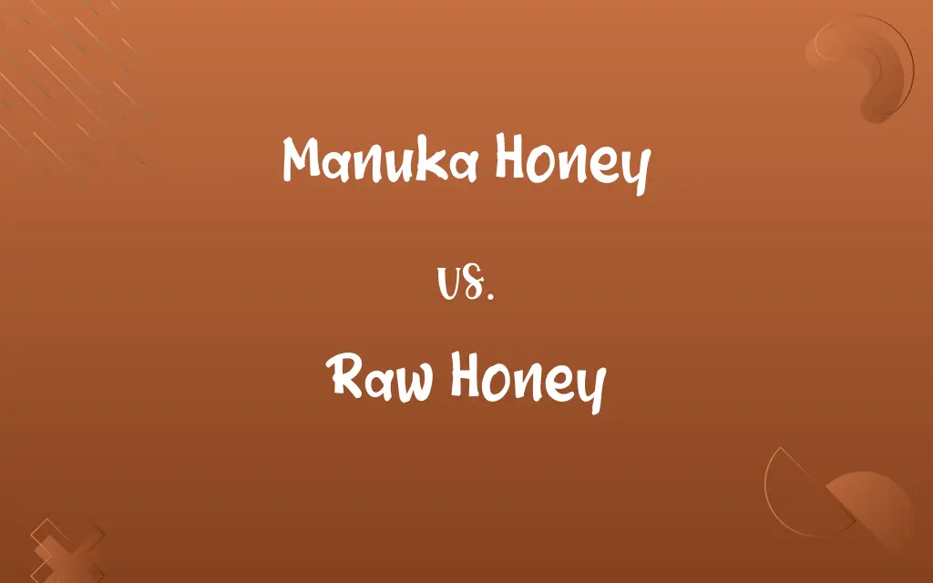 Manuka Honey vs. Raw Honey