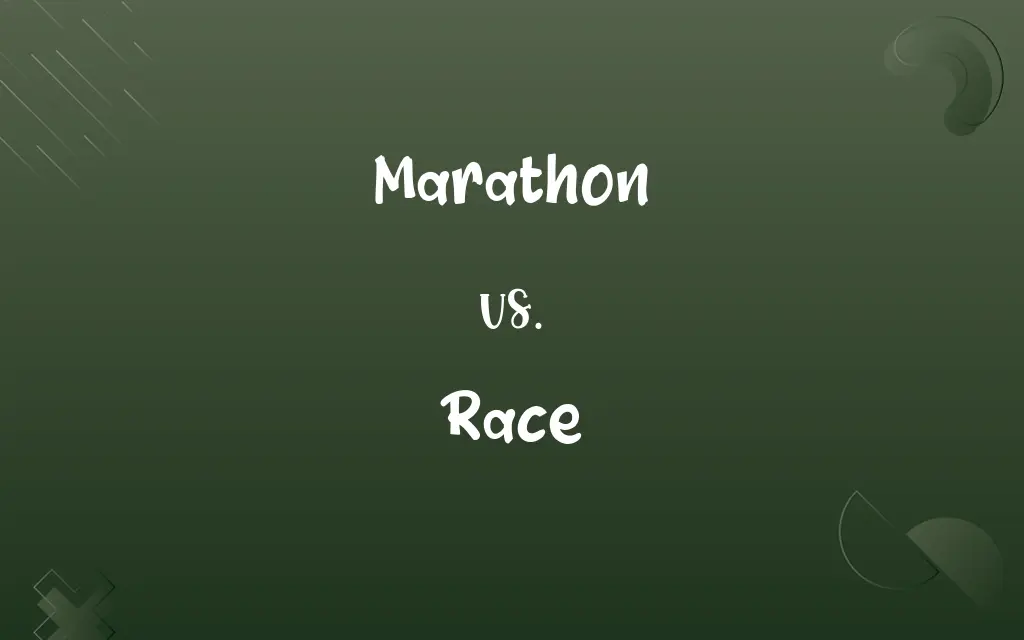 Marathon vs. Race
