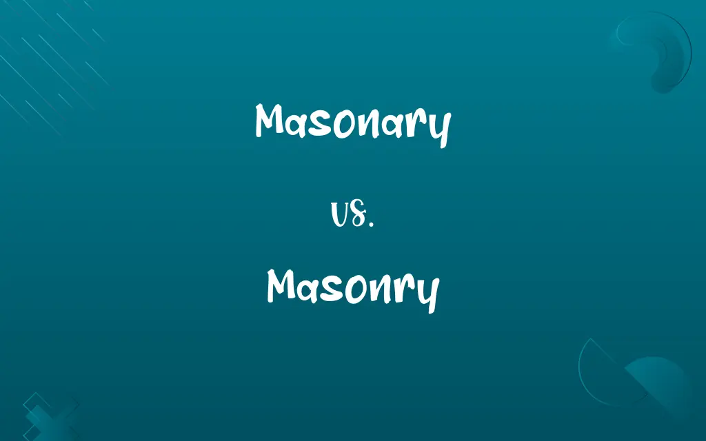 Masonary vs. Masonry