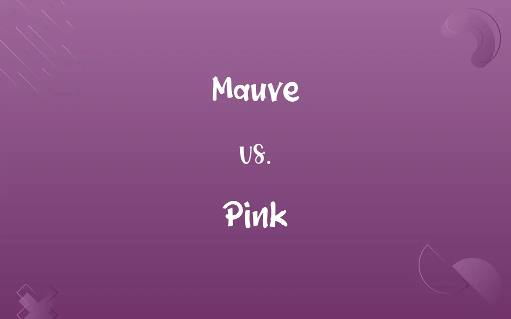 Mauve vs. Pink