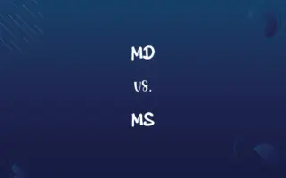 MD vs. MS