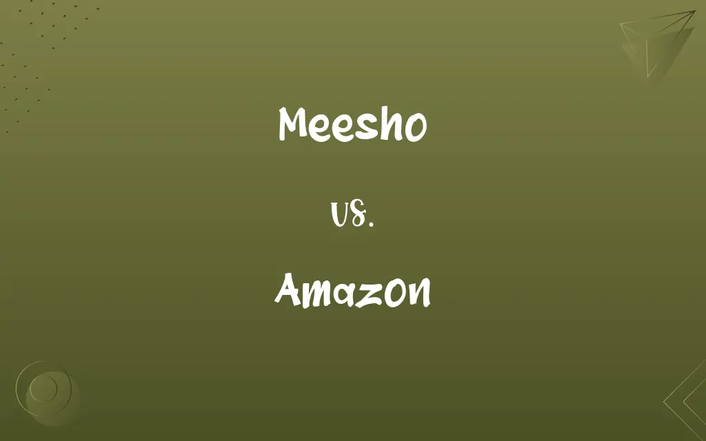 Meesho vs. Amazon