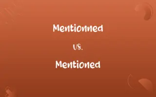Mentionned vs. Mentioned
