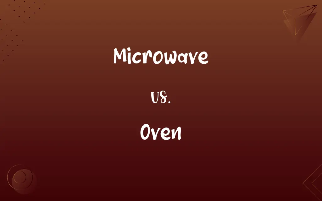 Microwave vs. Oven