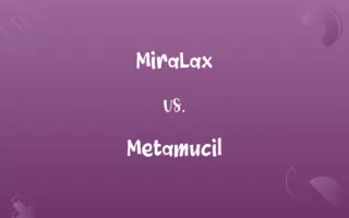 MiraLax vs. Metamucil
