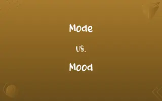 Mode vs. Mood