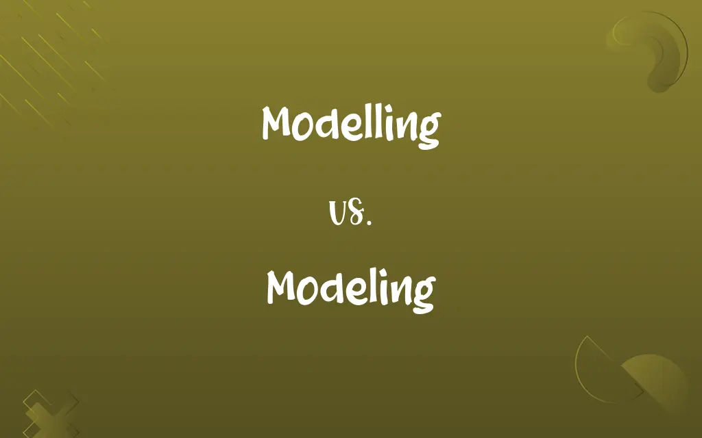 Modelling vs. Modeling