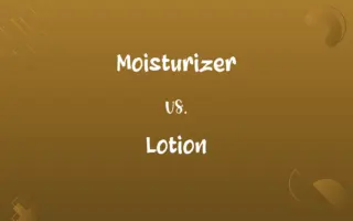 Moisturizer vs. Lotion