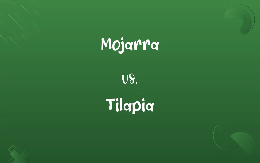 Mojarra vs. Tilapia