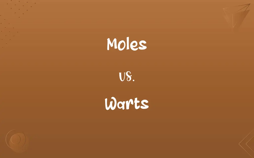 Moles vs. Warts