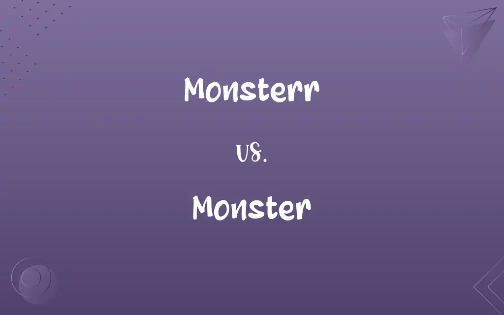 Monsterr vs. Monster
