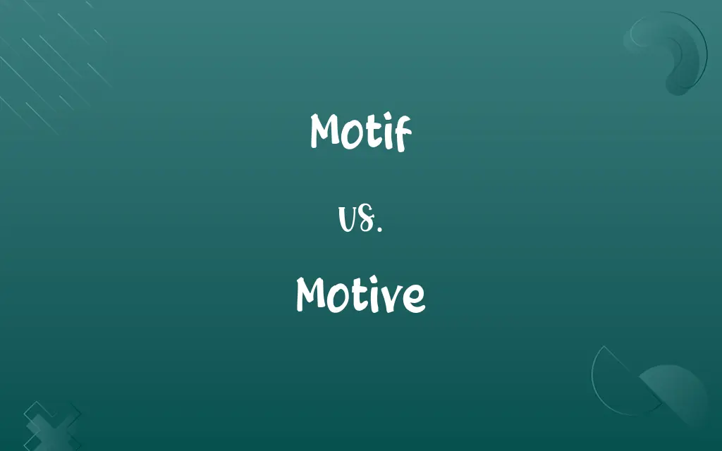 Motif vs. Motive