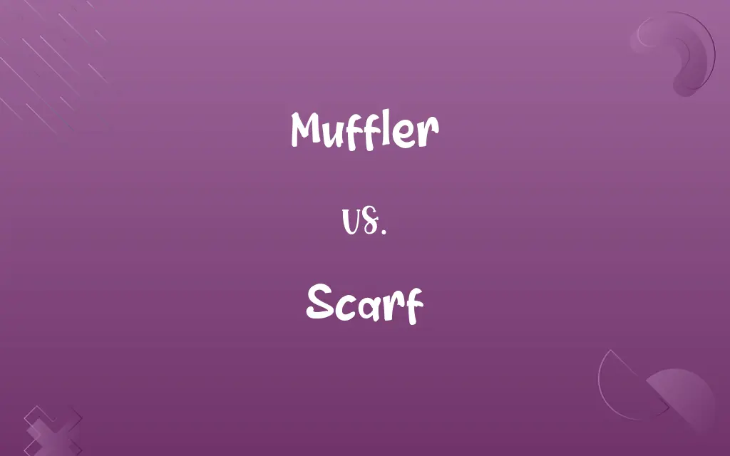 Muffler vs. Scarf