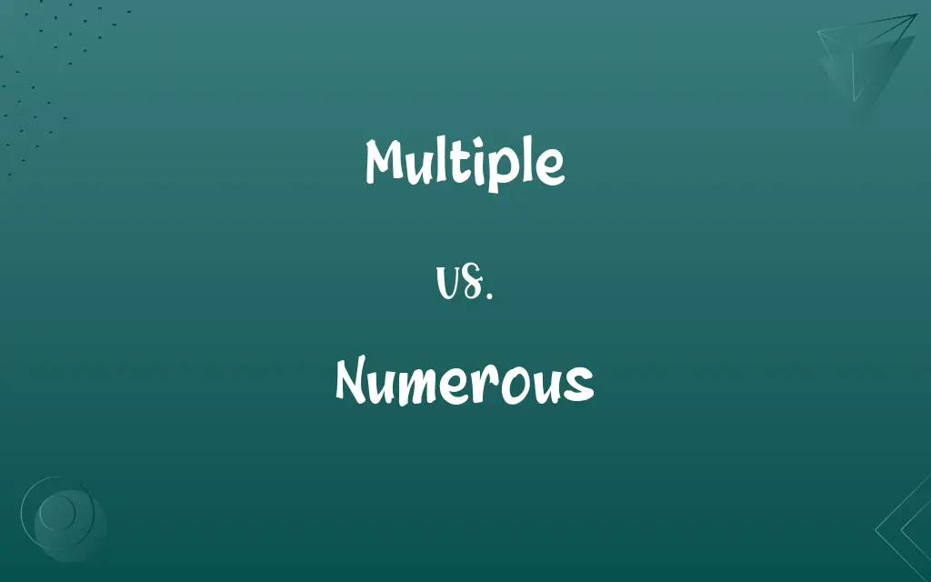 Multiple vs. Numerous