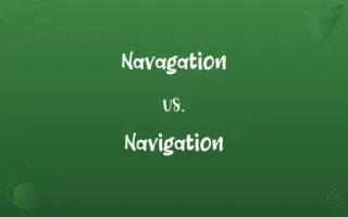 Navagation vs. Navigation