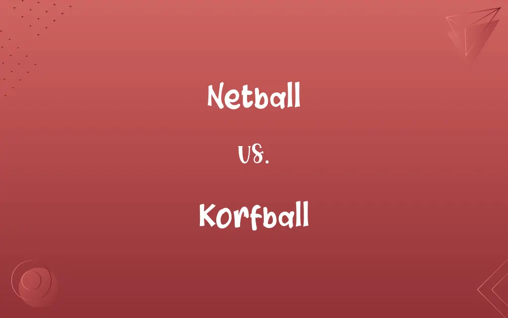 Netball vs. Korfball