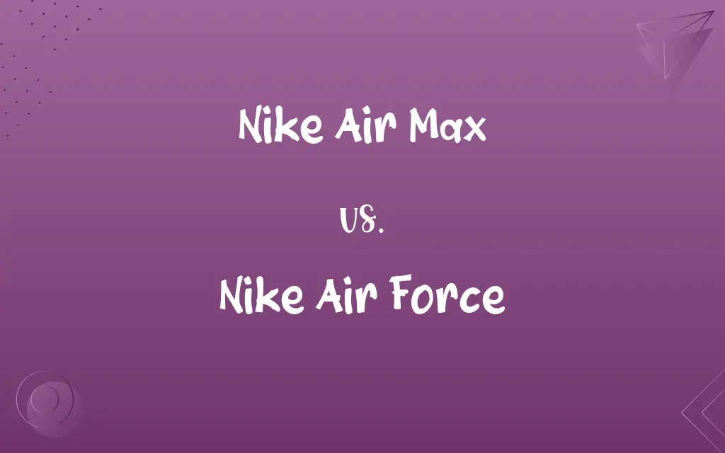 Nike Air Max vs. Nike Air Force