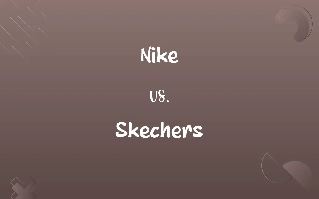 Nike vs. Skechers