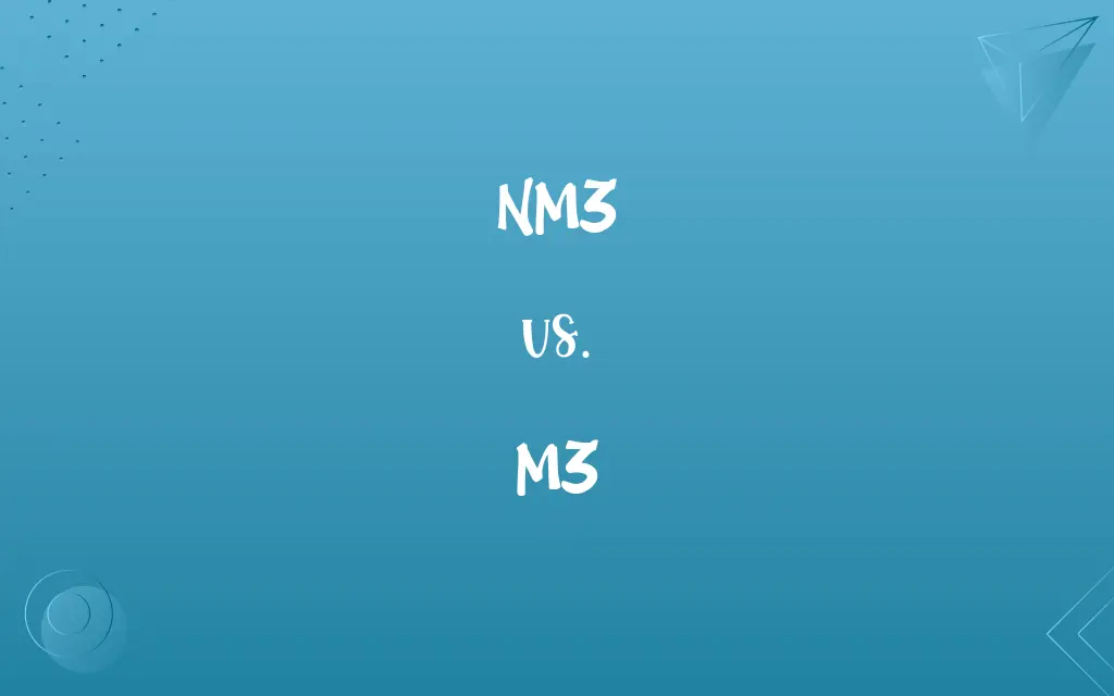 NM3 vs. M3