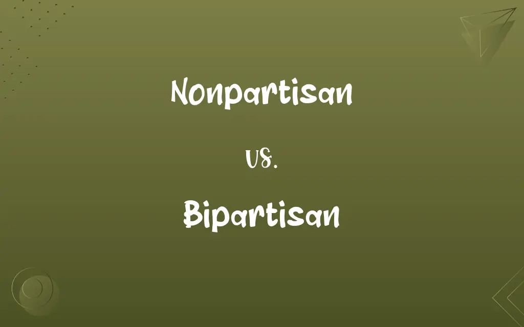 Nonpartisan vs. Bipartisan