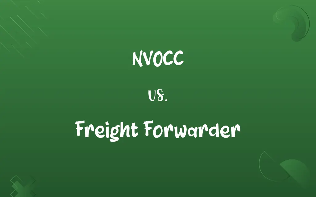 NVOCC vs. Freight Forwarder