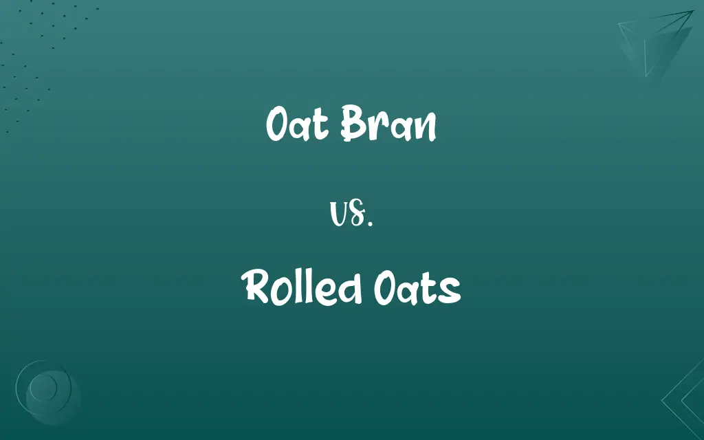 Oat Bran vs. Rolled Oats: Know the Difference
