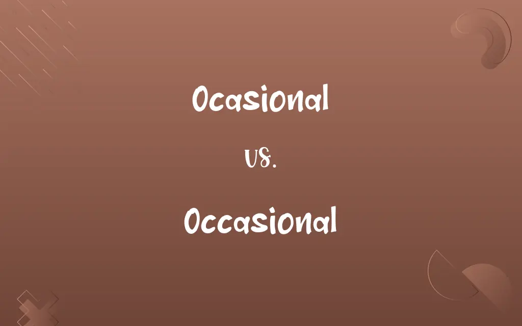 Ocasional vs. Occasional